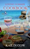 Loving Summer Cookbook: Easy Recipes for Losing Weight and Getting Summer Healthy (eBook, ePUB) Loving Summer Cookbook: Easy Recipes for Losing Weight and Getting Summer Healthy (eBook, ePUB)