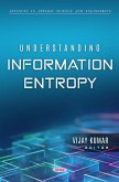 Understanding Information Entropy (eBook, PDF)