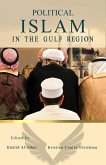 Political Islam in the Gulf Region (eBook, ePUB) Political Islam in the Gulf Region (eBook, ePUB)