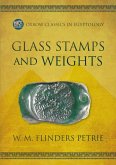 Glass Stamps and Weights (eBook, ePUB)