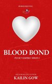 Blood Bond (eBook, ePUB) Blood Bond (eBook, ePUB)