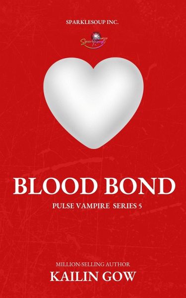 Blood Bond (eBook, ePUB) Blood Bond (eBook, ePUB)