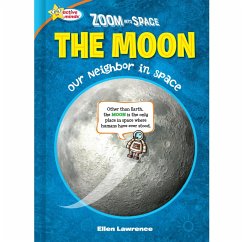 Zoom Into Space The Moon (eBook, ePUB) - Lawrence, Ellen