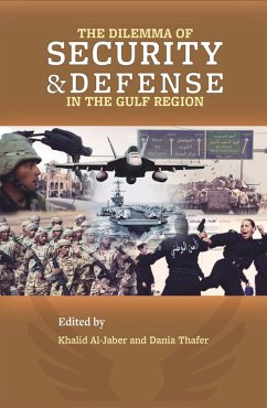 Cover Dilemma of Security and Defense in the Gulf Region (eBook, ePUB)