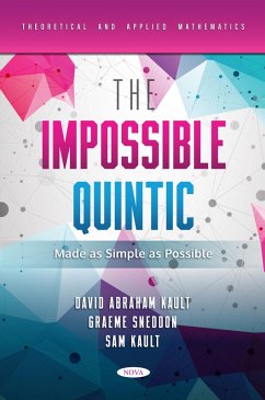 Impossible Quintic Made as Simple as Possible (eBook, PDF) - David Abraham Kault