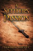 Settler's Passion (eBook, ePUB) Settler's Passion (eBook, ePUB)
