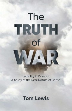 The Truth of War (eBook, ePUB) - Lewis, Doctor Tom