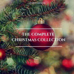 Charles Dickens: The Complete Christmas Collection (MP3-Download) - Dickens, Charles