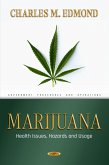 Marijuana: Health Issues, Hazards and Usage (eBook, PDF)