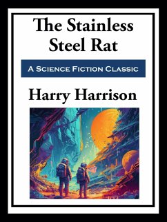 The Stainless Steel Rat (eBook, ePUB) - Harrison, Harry
