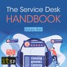 The Service Desk Handbook – A guide... - Bild 1