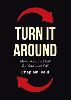 Turn It Around (eBook, ePUB) - Paul, Chaplain