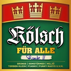 Kölsch Für Alle - Runde 2 - Diverse