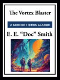The Vortex Blaster (eBook, ePUB)