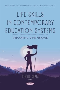 Life Skills in Contemporary Education Systems: Exploring Dimensions (eBook, PDF)
