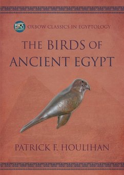 Birds of Ancient Egypt (eBook, ePUB) - Patrick F. Houlihan, Houlihan