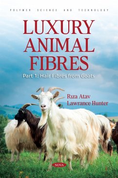 Luxury Animal Fibres. Part 1: Hair Fibres from Goats (eBook, PDF) - Riza Atav