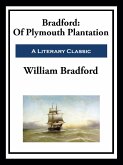 Bradford: Of Plymouth Plantation (eBook, ePUB)