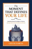 The Moment That Defines Your Life (eBook, ePUB)