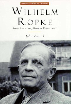 Wilhelm Ropke (eBook, ePUB) - Zmirak, John
