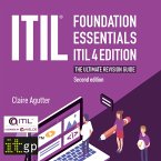 ITIL Foundation Essentials ITIL 4 Edition - The ultimate revision guide, second edition (MP3-Download)