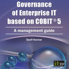 Governance of Enterprise IT based on COBIT 5 (MP3-Download) - Harmer, Geoff
