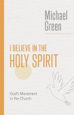I Believe in the Holy Spirit (eBook, ePUB)