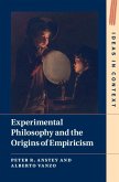 Experimental Philosophy and the Origins of Empiricism (eBook, ePUB)