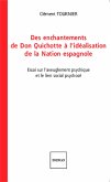 Des enchantements de Don Quichotte à l'idéalisation de la Nation espagnole (eBook, PDF)