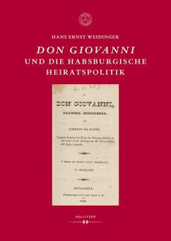 Don Giovanni und die habsburgische Heiratspolitik (eBook, PDF) - Weidinger, Hans Ernst