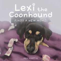 Cover Lexi the Coonhound Finds a New Home! (eBook, ePUB)