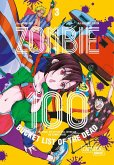 Zombie 100 - Bucket List of the Dead Bd.3 (eBook, ePUB)
