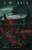 Scream With Me (eBook, ePUB)