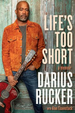 Life's Too Short (eBook, ePUB) - Rucker, Darius