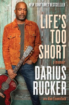 Life's Too Short (eBook, ePUB) - Rucker, Darius