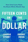 Fifteen Cents on the Dollar (eBook, ePUB)
