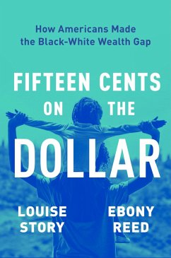 Fifteen Cents on the Dollar (eBook, ePUB) - Story, Louise; Reed, Ebony