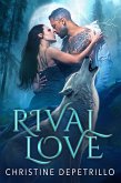 Rival Love (eBook, ePUB)