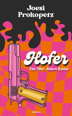 Hofer (eBook, ePUB) - Prokopetz, Joesi