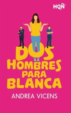 Cover Dos hombres para Blanca (eBook, ePUB)