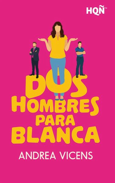 Dos hombres para Blanca (eBook, ePUB) Dos hombres para Blanca (eBook, ePUB)