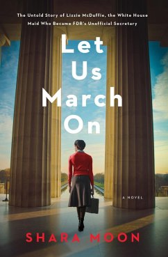 Let Us March On (eBook, ePUB) - Moon, Shara Let Us March On (eBook, ePUB) - Moon, Shara