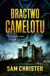 Bractwo Camelotu (eBook, ePUB) - Bild 1