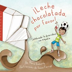 Cover ¡Leche chocolatada, por favor! (eBook, PDF)