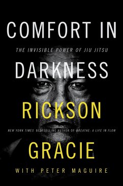 Comfort in Darkness (eBook, ePUB) - Gracie, Rickson; Maguire, Peter