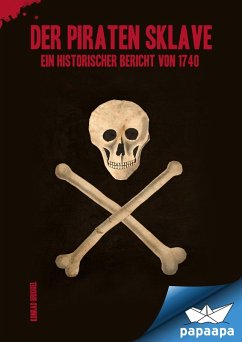 Der Piraten Sklave (eBook, ePUB) - Briggel, Konrad; Briggel, Konrad