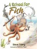 School for Fish (eBook, ePUB) School for Fish (eBook, ePUB)