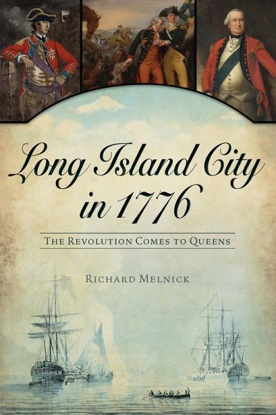 Long Island City in 1776 (eBook, ePUB) Long Island City in 1776 (eBook, ePUB)