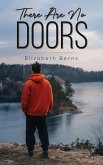 There Are No Doors (eBook, ePUB) There Are No Doors (eBook, ePUB)