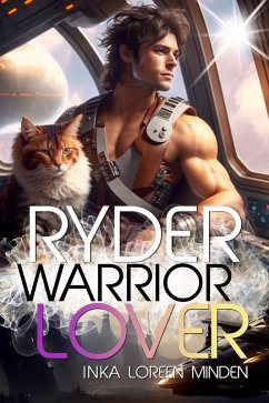 Ryder - Warrior Lover 20 (eBook, ePUB) - Minden, Inka Loreen